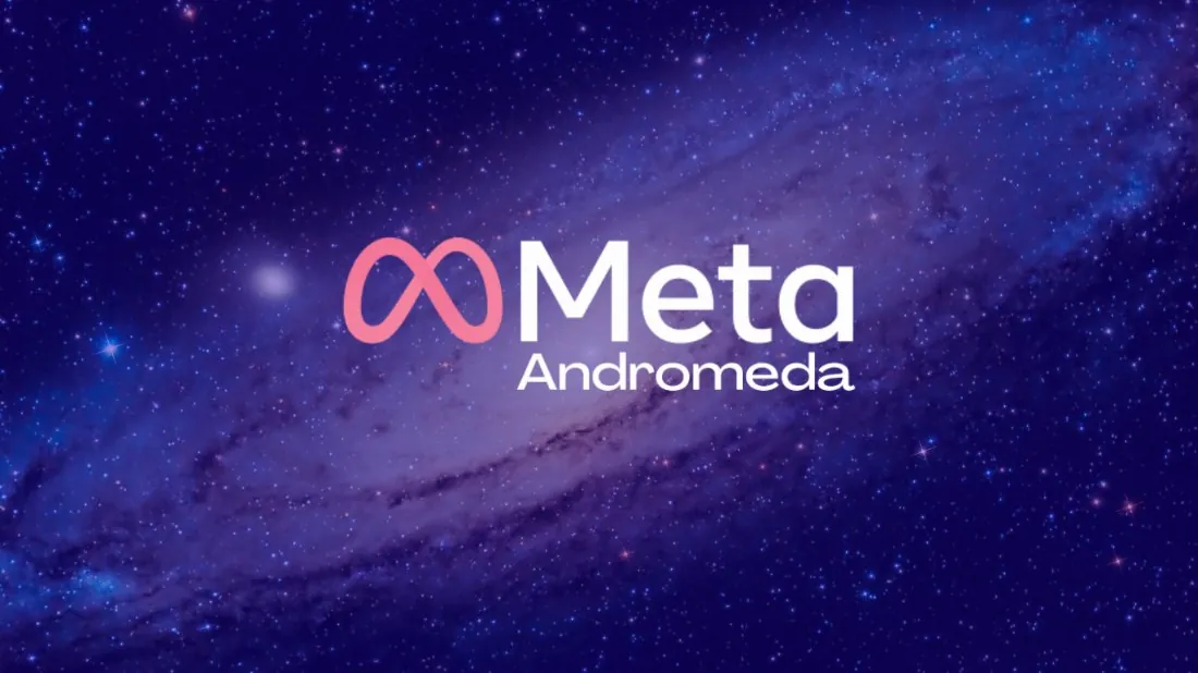Meta Andrômeda, o novo sistema de anúncios da Meta